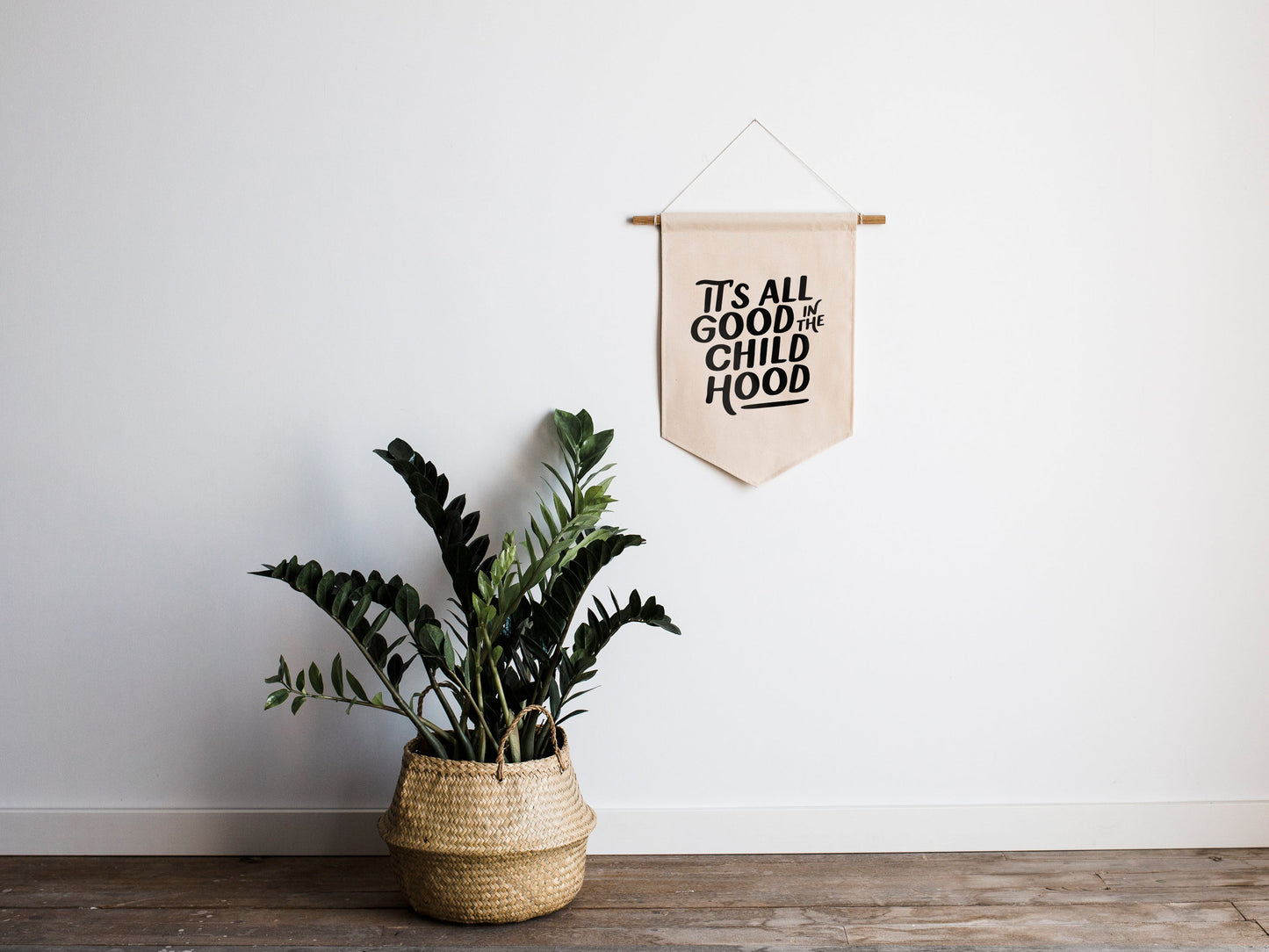 It's All Good in the Childhood Canvas Banner